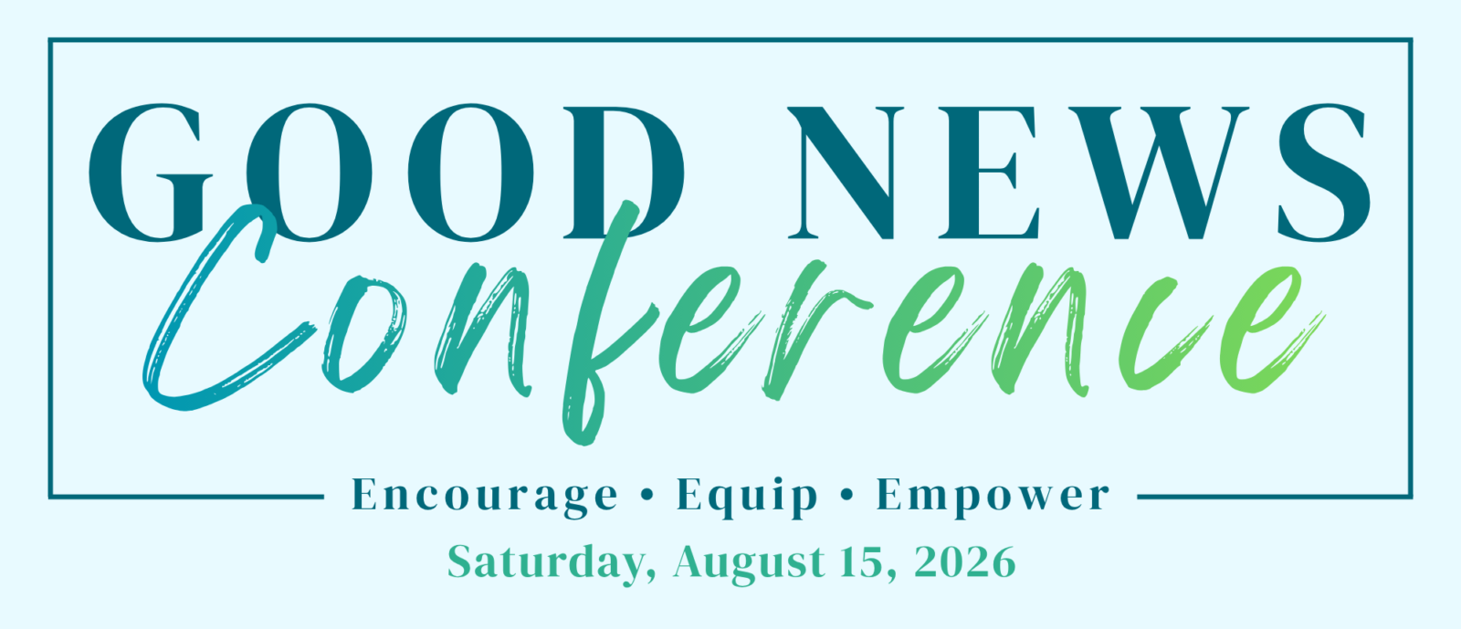 Good News Conference 2026